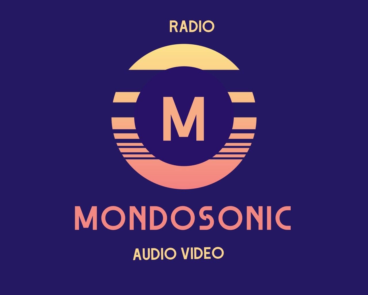 Mondosonic Radio · Audio · Vidéo